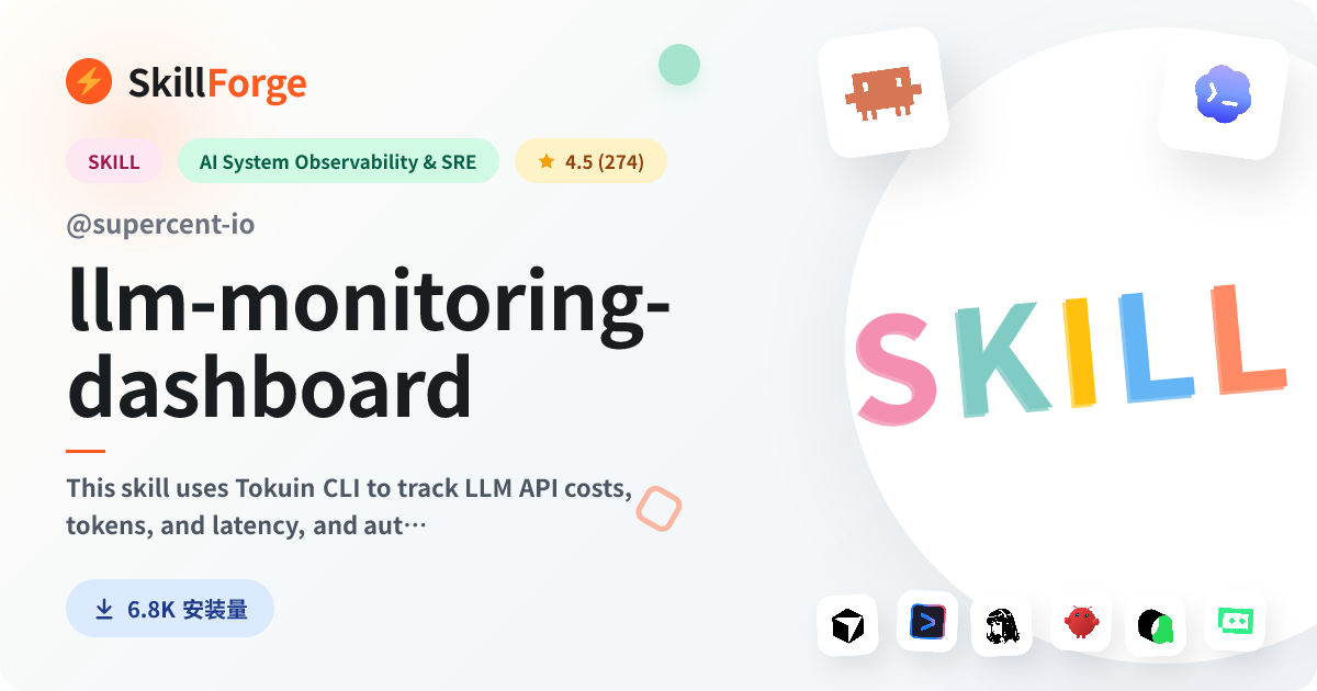 llm-monitoring-dashboard · llm monitoring — SkillForge