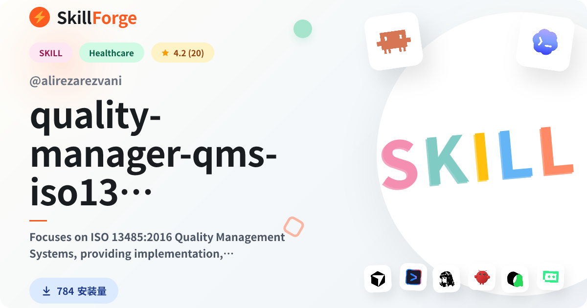 quality-manager-qms-iso13485 · qms — SkillForge